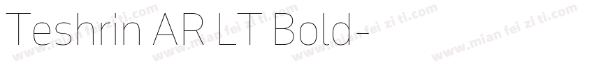 Teshrin AR LT Bold字体转换